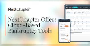 NextChapter Offers Cloud-Based Bankruptcy Tools
