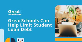 GreatSchools Can Help Limit Student Loan Debt