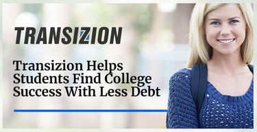 Transizion Helps Students Find College Success With Less Debt