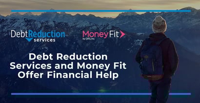 Debt Reduction Services And Money Fit Offer Financial Help Debt Reduction Services And Money Fit Offer Financial Help
