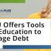 Financial Plus Credit Union Helps Members Manage Debt through Education, Philanthropy, and Digital Tools