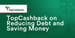 TopCashback Helps Consumers Reduce Debt by Earning Cash Back via Online Purchases
