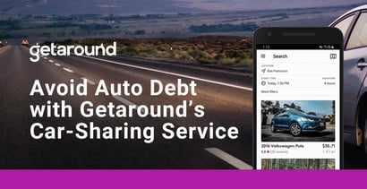 Avoid Auto Debt With Getarounds Car Sharing Service