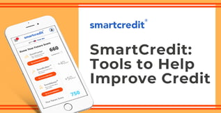 SmartCredit: Interactive Tools to Help Improve Credit 