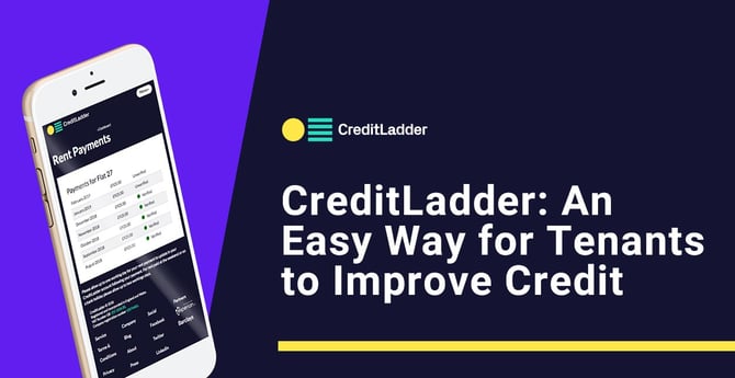 CreditLadder Offers an Easy Way for Tenants to Build a Credit History and Strengthen Their Credit Score