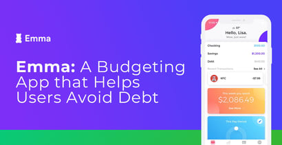 Emma A Budgeting App That Helps Users Avoid Debt
