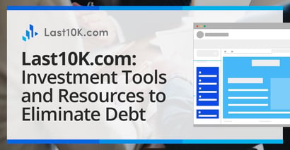 Last10k Offers Investment Tools And Resources To Eliminate Debt