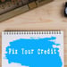 11 Fastest Ways to Raise Your Credit Score