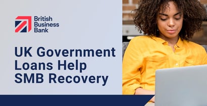 Uk Government Loans Help Smb Recovery Uk Government Loans Help Smb Recovery