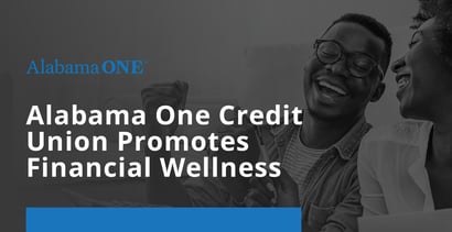 Alabama One Credit Union Promotes Financial Wellness Alabama One Credit Union Promotes Financial Wellness