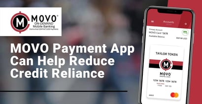 Movo Payment App Can Help Reduce Credit Reliance Movo Payment App Can Help Reduce Credit Reliance