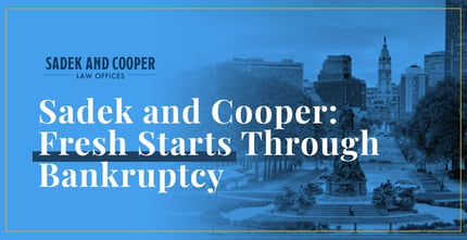 Sadek And Cooper Offers Fresh Starts Through Bankruptcy