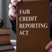 8 Ways the Fair Credit Reporting Act Protects You