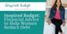 Inspired Budget Offers Advice to Help Women and Couples Manage Money and Become Debt Free