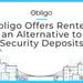Obligo: An Alternative to Security Deposits That Simplifies the Rental Experience & Helps Reduce Debt