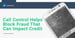 Call Control Helps Block Fraudsters Who Steal Information That Can Impact Consumer Credit Scores