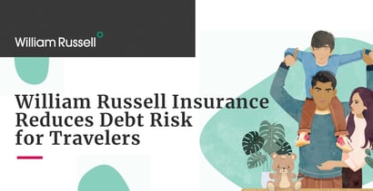 William Russell Expat Insurance Reduces Debt Risk For Global Travelers William Russell Expat Insurance Reduces Debt Risk For Global Travelers