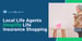 Local Life Agents Simplify Life Insurance Shopping to Help Users Save Money and Mitigate Debt