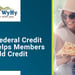 WyHy Federal Credit Union Promotes Smart Credit for Members Through Education and Financial Products