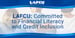 LAFCU Boosts Financial Access and Offers Educational Resources to Help Members and Communities Succeed