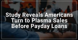 Study Reveals Americans Would Rather Give Blood Than Take On Predatory Debt