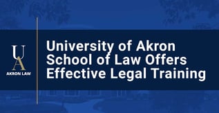 University of Akron School of Law Offers Effective Legal Training