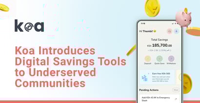 Koa Introduces Digital Savings Tools To Underserved Communities Koa Introduces Digital Savings Tools To Underserved Communities
