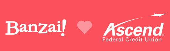 Ascend and Banzai! Partnership Banner Ascend and Banzai! Partnership Banner