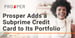 Prosper Adds a Subprime Credit Card to Its Robust Portfolio of Financial Products