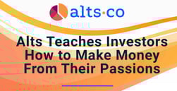 Alts Researches Alternative Markets and Offers Investors Insights To Make Informed Decisions