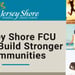 Jersey Shore FCU: Credit-Building Products and a Mission of Giving Help Build Stronger Communities