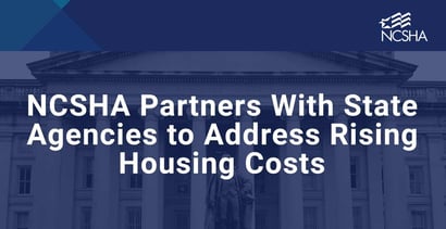 Ncsha And State Housing Finance Agencies Partner To Address Rising Housing Costs Ncsha And State Housing Finance Agencies Partner To Address Rising Housing Costs