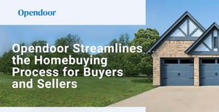Opendoor’s New Financing App Streamlines Home Buying