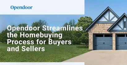 Opendoor Streamlines The Homebuying Process Opendoor Streamlines The Homebuying Process