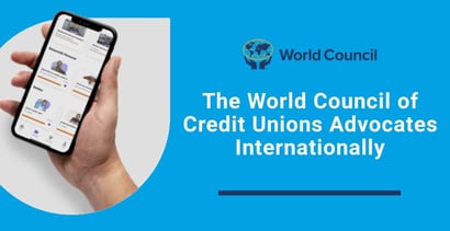 The World Council Of Credit Unions Advocates Internationally