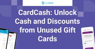 CardCash: Unlock Cash and Discounts from Unused Gift Cards