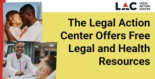 The Legal Action Center Offers Free Legal and Health Resources
