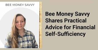 Bee Money Savvy Shares Practical Advice for Financial Self-Sufficiency