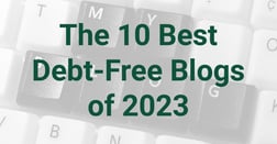 The 10 Best Debt-Free Blogs of 2023
