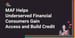 Mission Asset Fund Helps Underserved Financial Consumers Gain Access to Loans and Build Credit