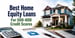 Home Equity Loans for 500-600 Credit Scores in Sep. 2026