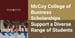 McCoy College of Business: Scholarship Options Support a Diverse Range of Degree-Seeking Students