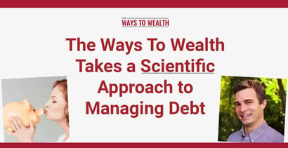 The Ways To Wealth Takes A Scientific Approach To Managing Debt