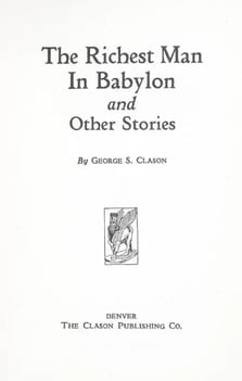 The Richest Man in Babylon first edition title page The Richest Man in Babylon first edition title page