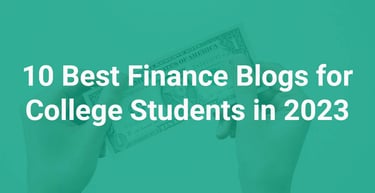 10 Best Finance Blogs For College Students In 2023