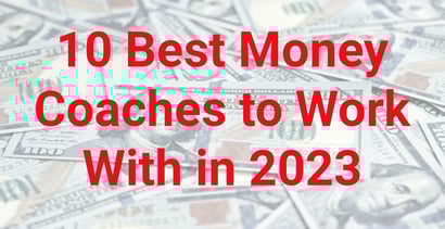 10 Best Money Coaches To Work With In 2023 10 Best Money Coaches To Work With In 2023