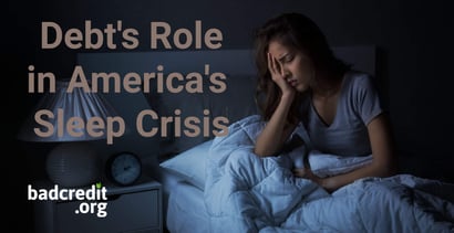 Debts Role In Americas Sleep Crisis