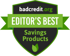 Editor's Best Savings Products Editor's Best Savings Products