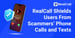 RealCall Shields Users From the Threat and Inconvenience of Scam Phone Calls and Texts