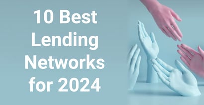 10 Best Lending Networks For 2024